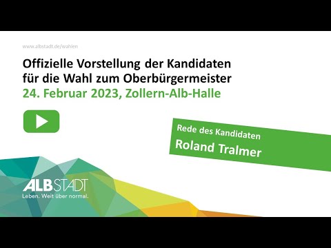 Vorstellung der Kandidaten zur OB-Wahl – Rede des Kandidaten Roland Tralmer
